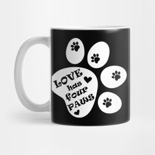 Love has four paws - Simple text illustration - White Mug